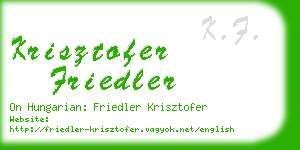 krisztofer friedler business card